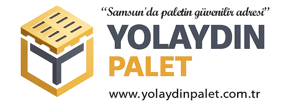 Samsun Palet Satış | Yolaydın Palet